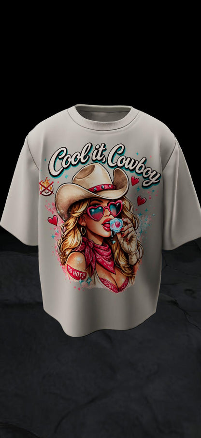 Cowgirl “Cool it Cowboy” T